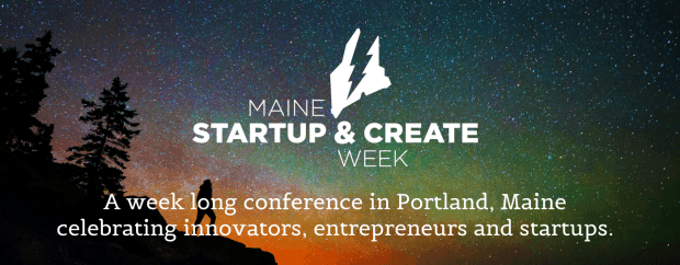 Maine Startup and Create Week