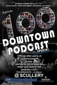 Downtown Podcast Episode 100