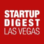 Startup Digest Las Vegas